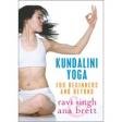 Kundalini Yoga for Beginners & Beyond